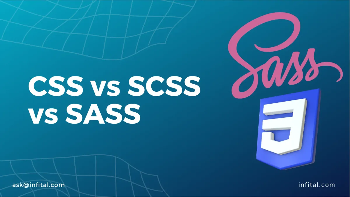 CSS vs SCSS vs SASS infital.com