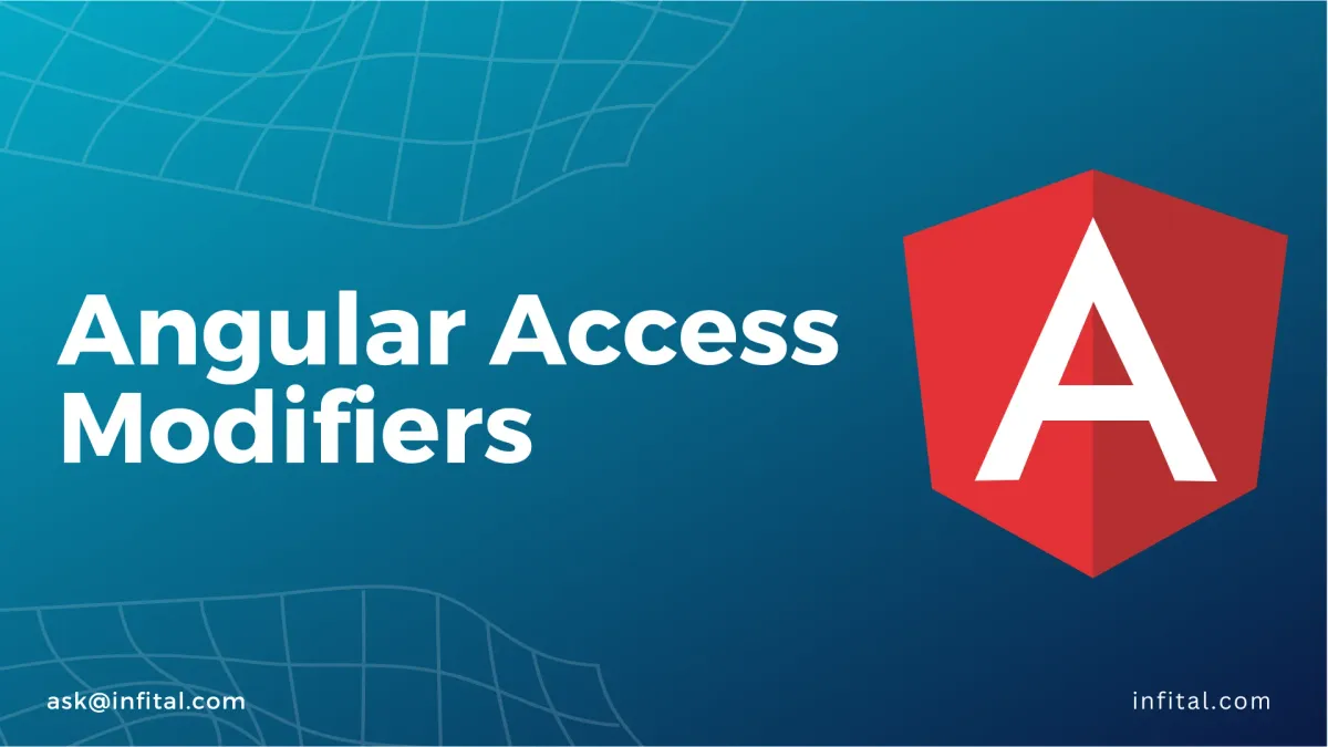 Angular Access Modifiers - infital.com